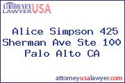 Alice Simpson 425 Sherman Ave Ste 100 Palo Alto CA