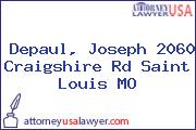 Depaul, Joseph 2060 Craigshire Rd Saint Louis MO