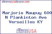 Marjorie Maupuy 600 N Plankinton Ave Versailles KY