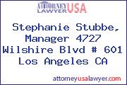 Stephanie Stubbe, Manager 4727 Wilshire Blvd # 601 Los Angeles CA