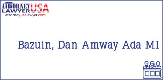 Telephone, Address and other contact data of Bazuin, Dan, Ada, MI, USA