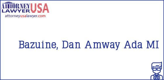 Telephone, Address and other contact data of Bazuine, Dan, Ada, MI, USA