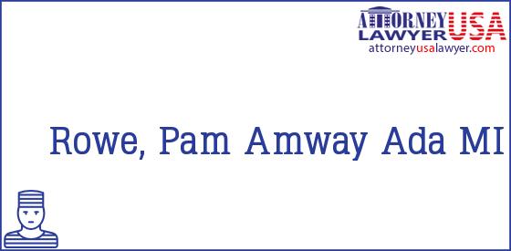 Telephone, Address and other contact data of Rowe, Pam, Ada, MI, USA