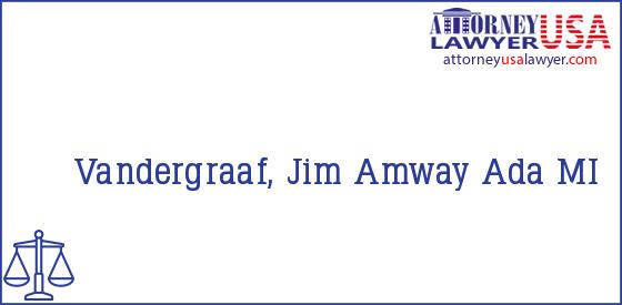 Telephone, Address and other contact data of Vandergraaf, Jim, Ada, MI, USA