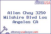 Allen Choy 3250 Wilshire Blvd Los Angeles CA