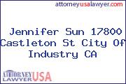 Jennifer Sun 17800 Castleton St City Of Industry CA
