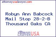 Robyn Ann Babcock Mail Stop 28-2-B Thousand Oaks CA