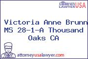 Victoria Anne Brunn MS 28-1-A Thousand Oaks CA