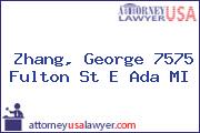 Zhang, George 7575 Fulton St E Ada MI
