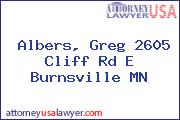 Albers, Greg 2605 Cliff Rd E Burnsville MN