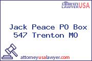 Jack Peace PO Box 547 Trenton MO