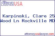 Karpinski, Clare 25 Wood Ln Rockville MD