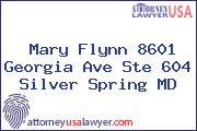 Mary  Flynn 8601 Georgia Ave Ste 604 Silver Spring MD
