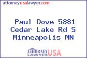 Paul Dove 5881 Cedar Lake Rd S Minneapolis MN
