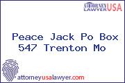 Peace Jack Po Box 547 Trenton Mo