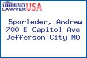 Sporleder, Andrew 700 E Capitol Ave Jefferson City MO