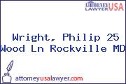 Wright, Philip 25 Wood Ln Rockville MD
