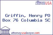 Griffin, Henry PO Box 76 Columbia SC