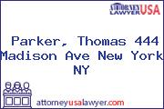 Parker, Thomas 444 Madison Ave New York NY