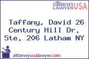 Taffany, David 26 Century Hill Dr. Ste. 206 Latham NY