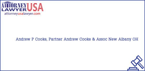 Telephone, Address and other contact data of Andrew P Cooke, Partner, New Albany, OH, USA