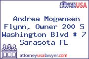 Andrea Mogensen Flynn, Owner 200 S Washington Blvd # 7 Sarasota FL