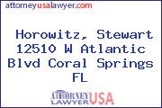 Horowitz, Stewart 12510 W Atlantic Blvd Coral Springs FL