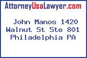 John Manos 1420 Walnut St Ste 801 Philadelphia PA