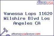 Vanessa Lops 11620 Wilshire Blvd Los Angeles CA