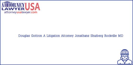 Telephone, Address and other contact data of Douglas Gottron, Rockville, MD, USA
