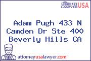 Adam Pugh 433 N Camden Dr Ste 400 Beverly Hills CA