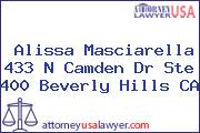Alissa Masciarella 433 N Camden Dr Ste 400 Beverly Hills CA