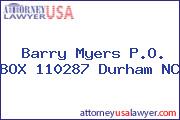 Barry Myers P.O. BOX 110287 Durham NC