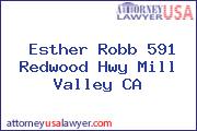Esther Robb 591 Redwood Hwy Mill Valley CA