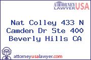 Nat Colley 433 N Camden Dr Ste 400 Beverly Hills CA