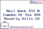 Neil Wank 433 N Camden Dr Ste 400 Beverly Hills CA