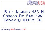 Rick Newton 433 N Camden Dr Ste 400 Beverly Hills CA