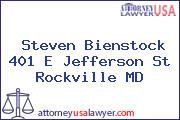 Steven Bienstock 401 E Jefferson St Rockville MD