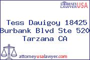 Tess Dauigoy 18425 Burbank Blvd Ste 520 Tarzana CA