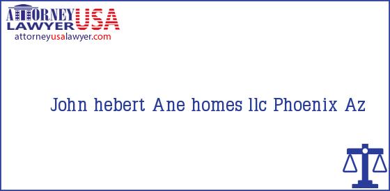 Telephone, Address and other contact data of John hebert, Phoenix, Az, USA