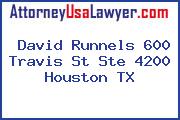 David Runnels 600 Travis St Ste 4200 Houston TX