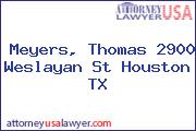 Meyers, Thomas 2900 Weslayan St Houston TX
