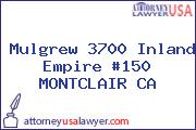 Mulgrew 3700 Inland Empire #150 MONTCLAIR CA