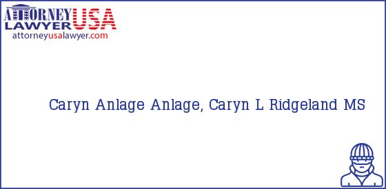 Telephone, Address and other contact data of Caryn Anlage, Ridgeland, MS, USA