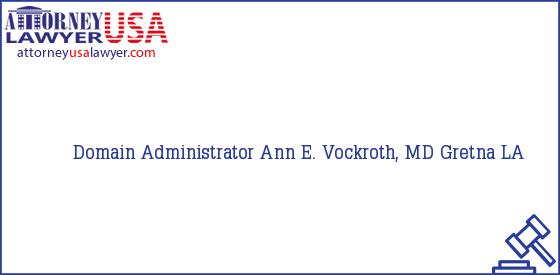 Telephone, Address and other contact data of Domain Administrator, Gretna, LA, USA