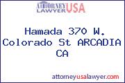 Hamada 370 W. Colorado St ARCADIA CA