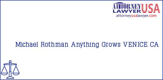 Telephone, Address and other contact data of Michael Rothman, VENICE, CA, USA