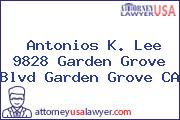 Antonios K. Lee 9828 Garden Grove Blvd Garden Grove CA