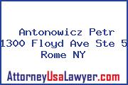 Antonowicz Petr 1300 Floyd Ave Ste 5 Rome NY