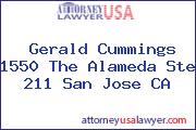 Gerald Cummings 1550 The Alameda Ste 211 San Jose CA